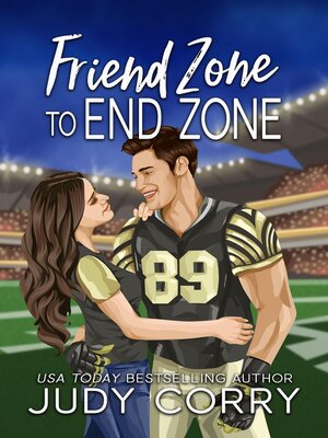 cover image of Friend Zone to End Zone